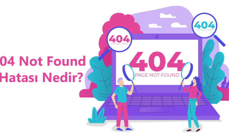 404 Not Found Hatası