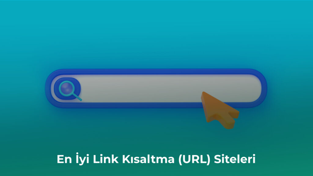 En İyi Link Kısaltma (URL) Siteleri